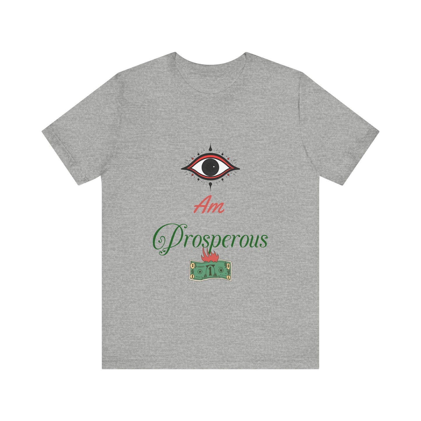 Motivational Tee: The Affirmations Collection -- Prosperity