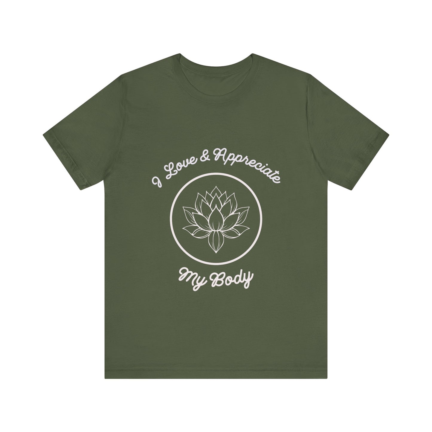 Motivational Tee: The Affirmations Collection -- Love My Body