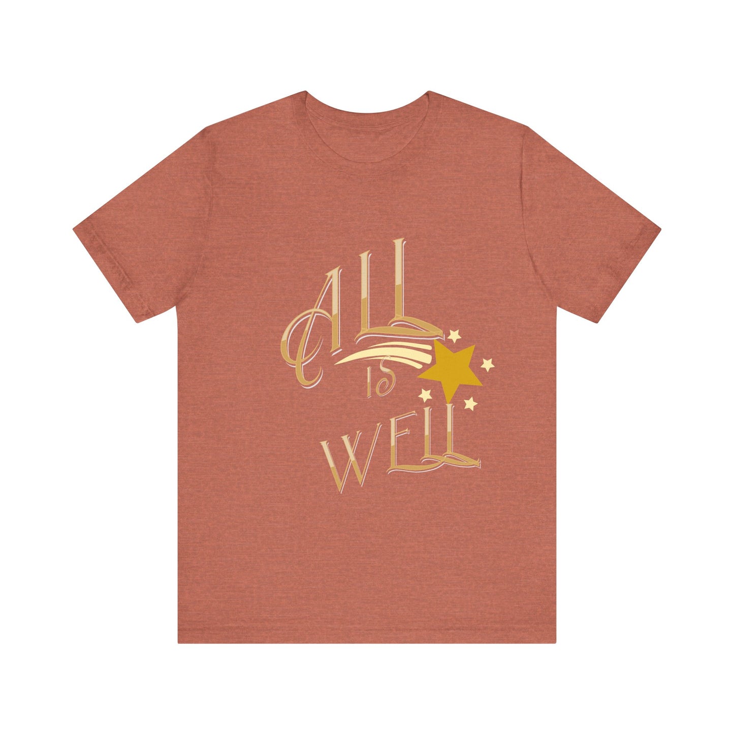 Motivational Tee: The Affirmations Collection -- All Is Well