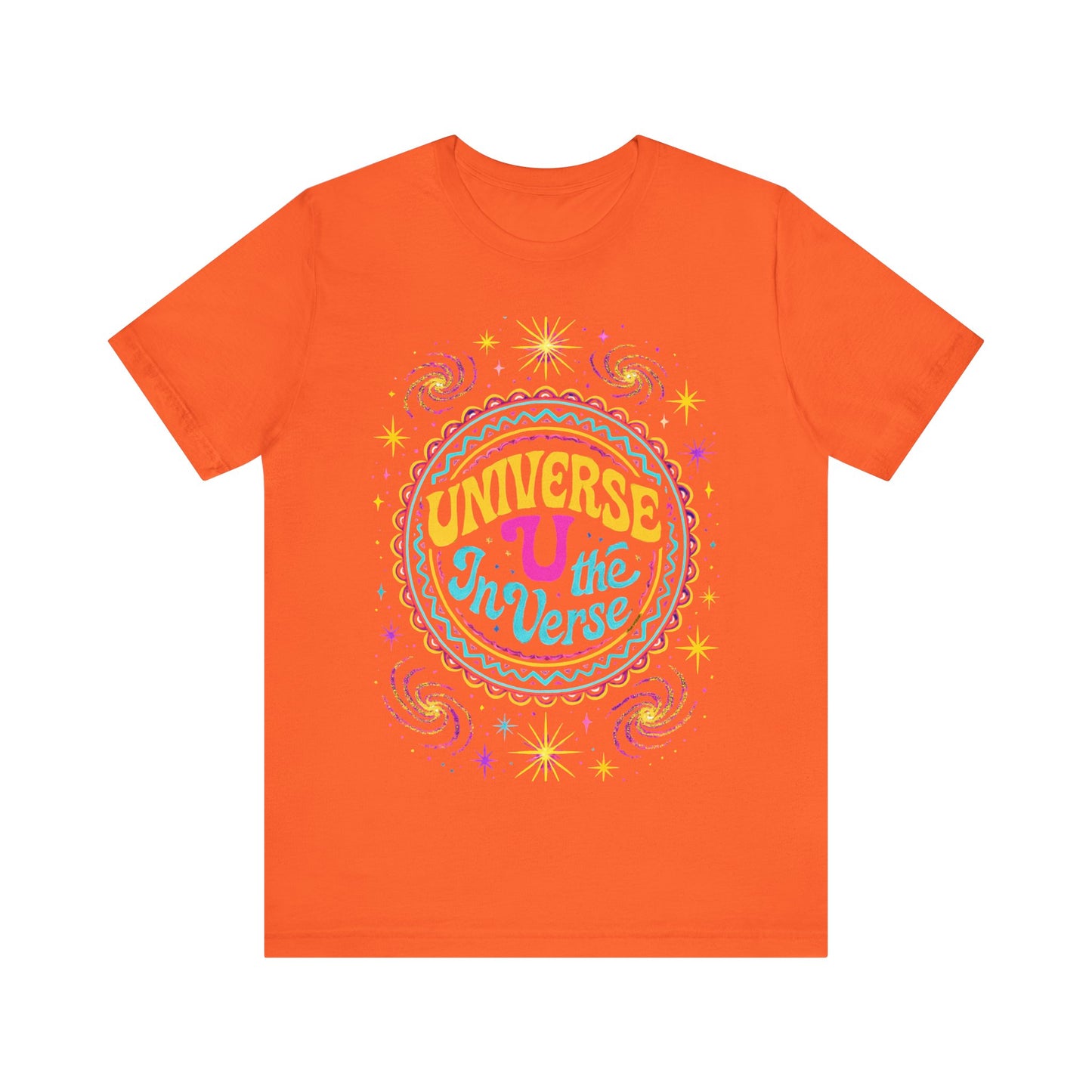🌌 The Universe – U In The Verse Tee | Where You Belong Among the Stars