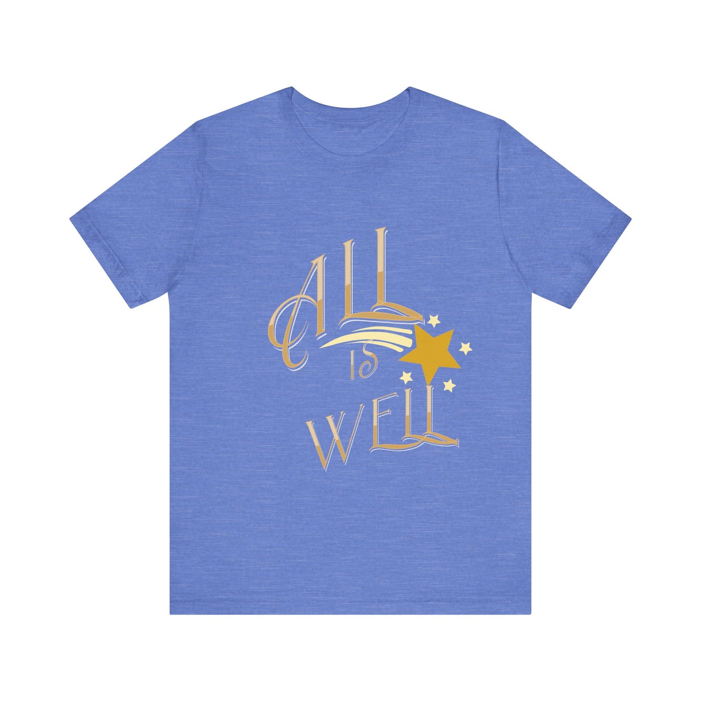 Motivational Tee: The Affirmations Collection -- All Is Well