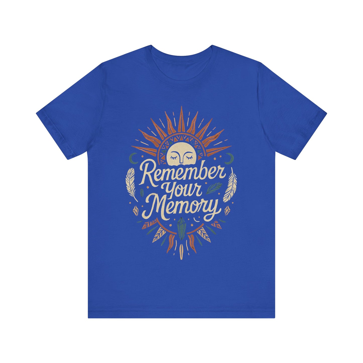 ๐ Remember Your Memory Tee โ Awaken Whatโs Within.