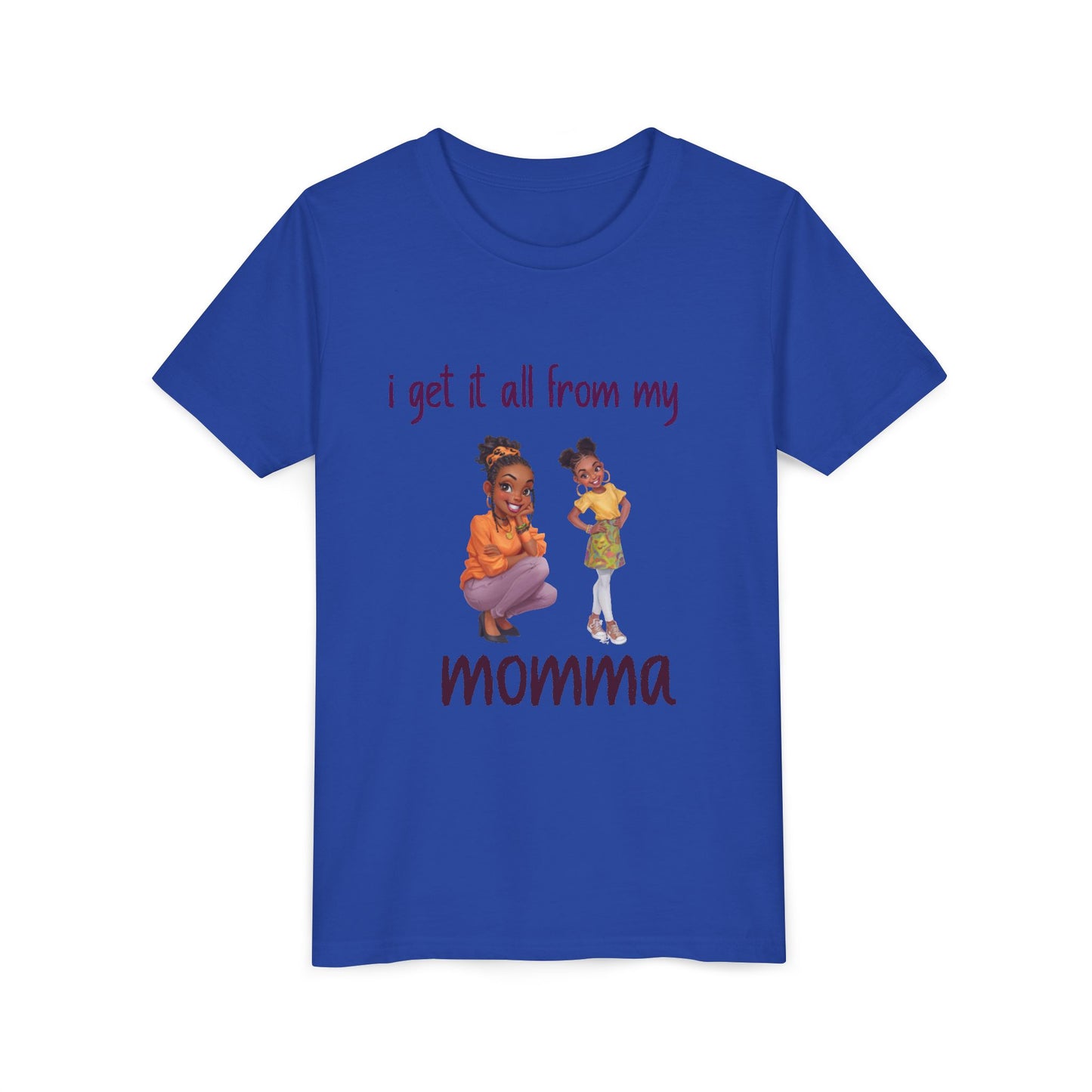 Youth Short Sleeve Tee – “I Get It All From My Momma”