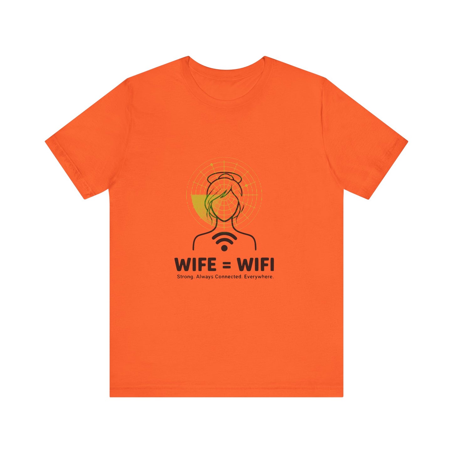 💻 WI-FI Wife Tee – Where Tech Meets Love & Laughter