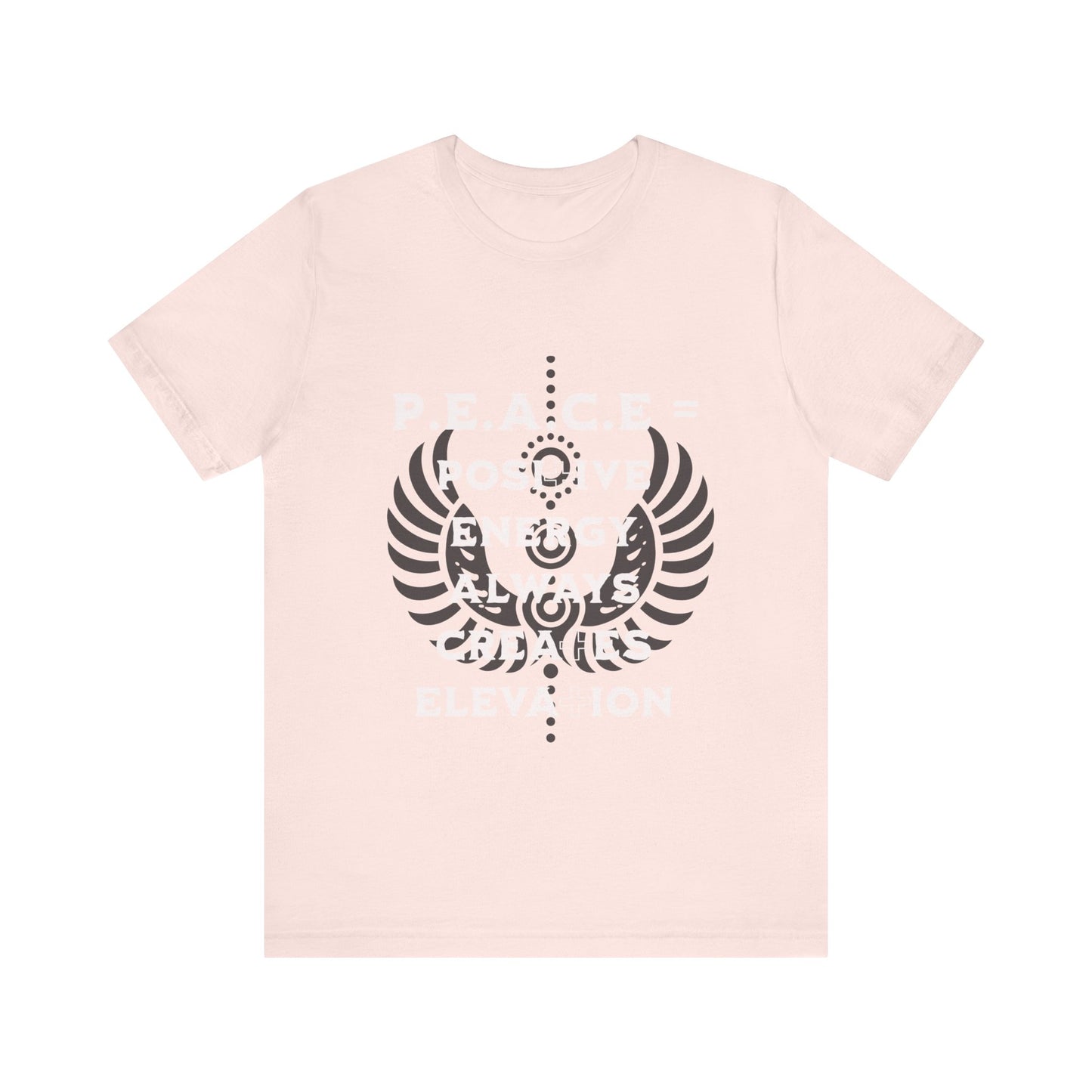 Motivational Tee: The Affirmations Collection -- PEACE