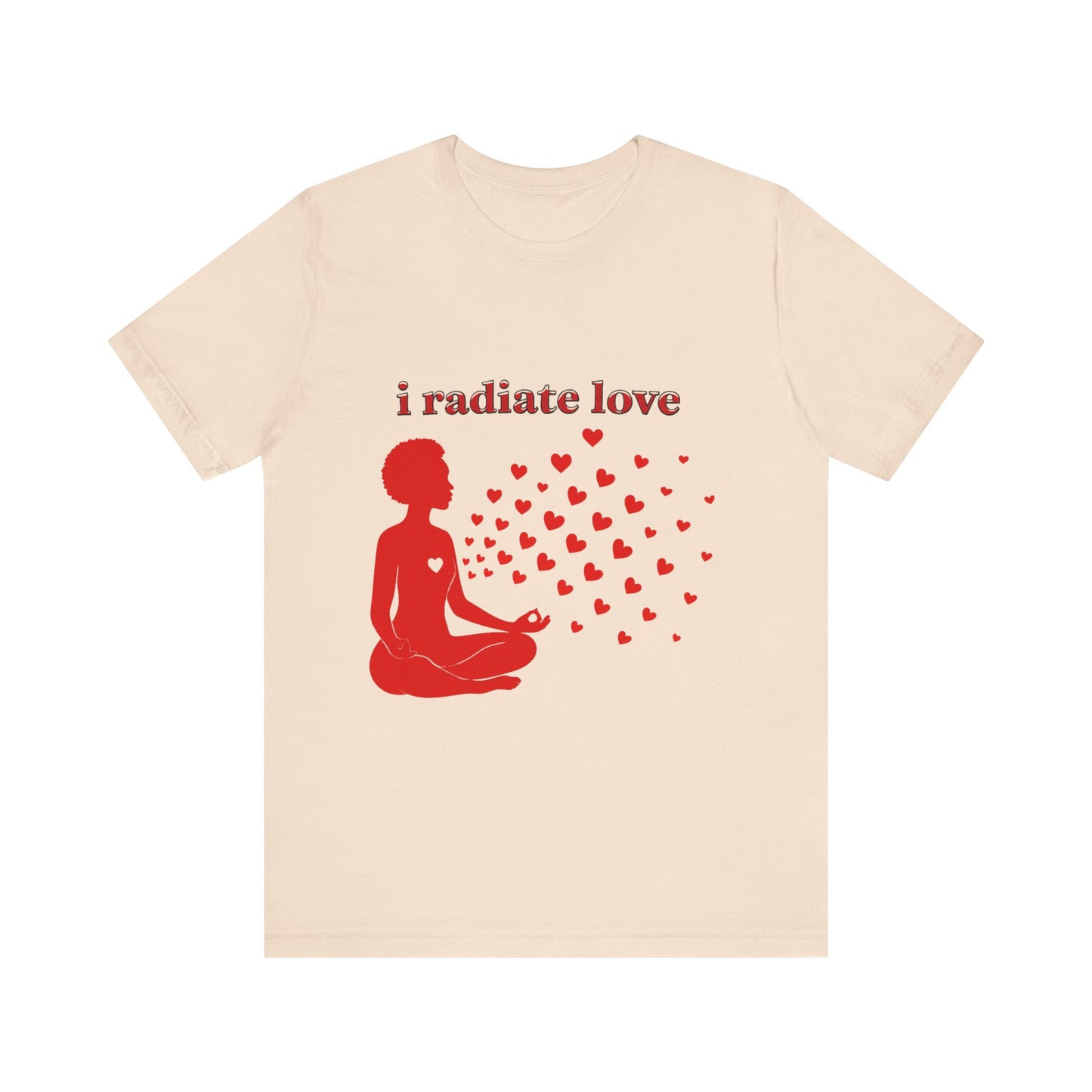 Motivational Tee: The Affirmations Collection -- Radiate Love