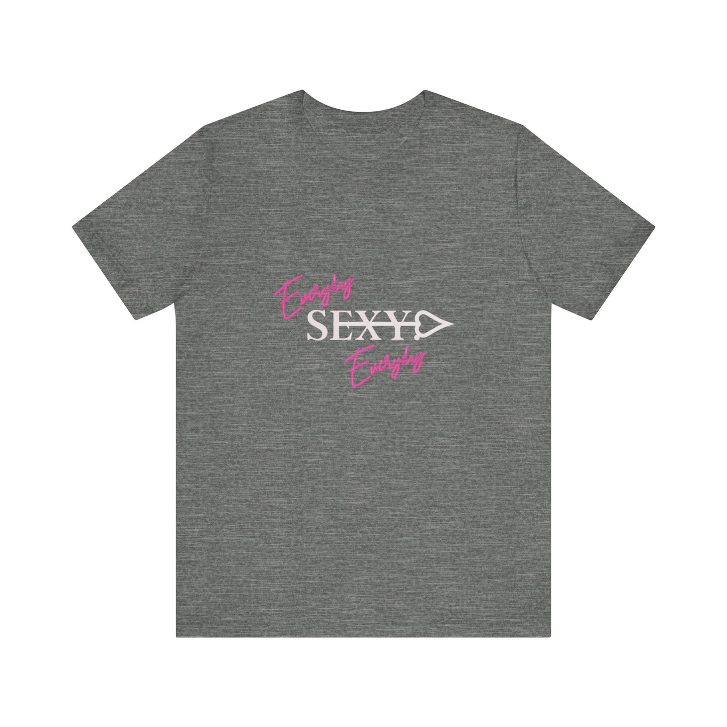 Bold Virtue Tee-- Everyday Sexy