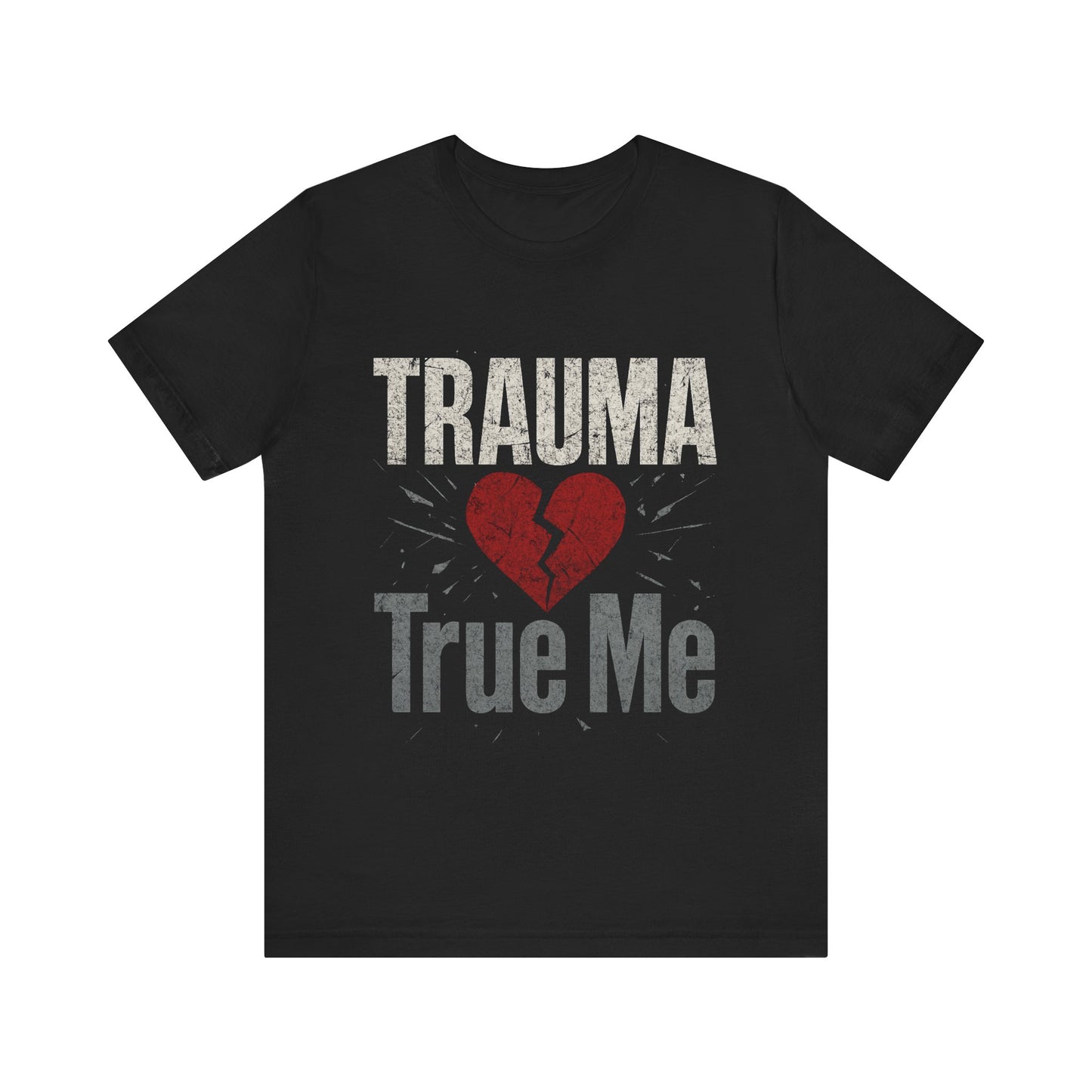 π« Trauma True Me Tee β Healing in Style. Empowerment in Motion.