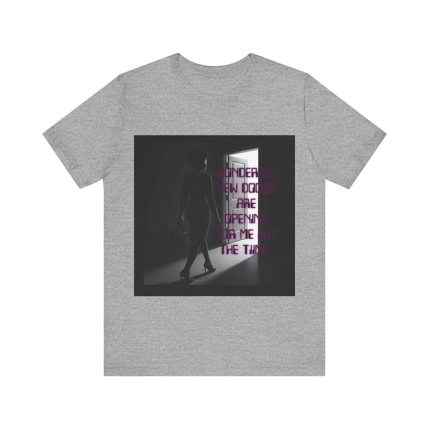 Motivational Tee: The Affirmations Collection -- New Doors