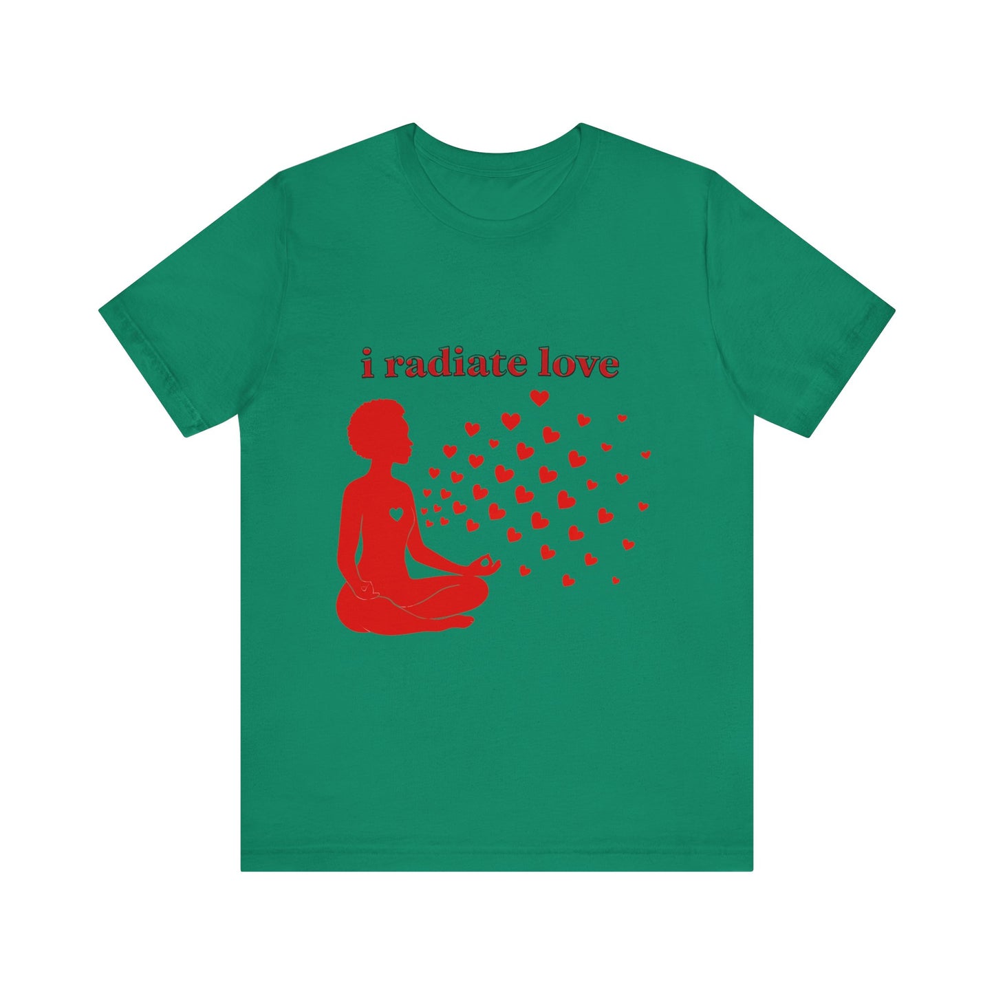 Motivational Tee: The Affirmations Collection -- Radiate Love