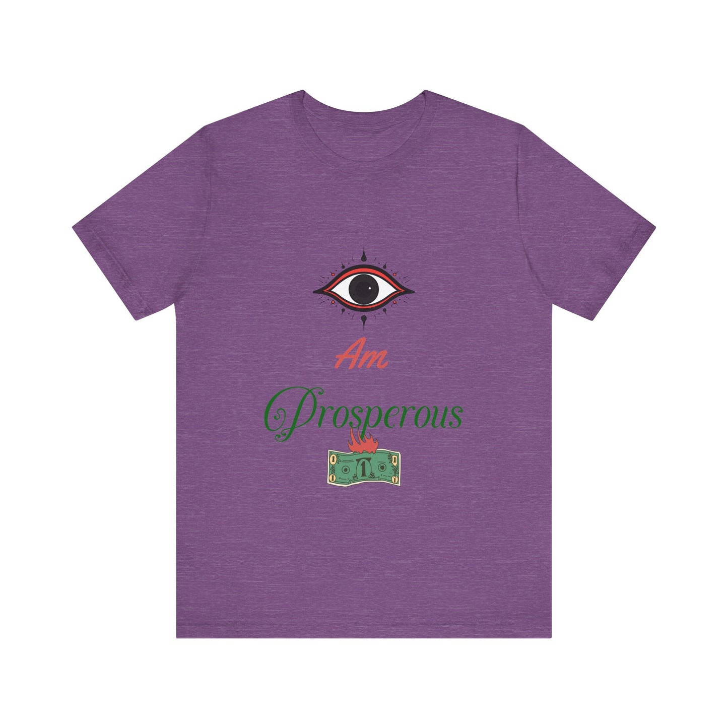 Motivational Tee: The Affirmations Collection -- Prosperity