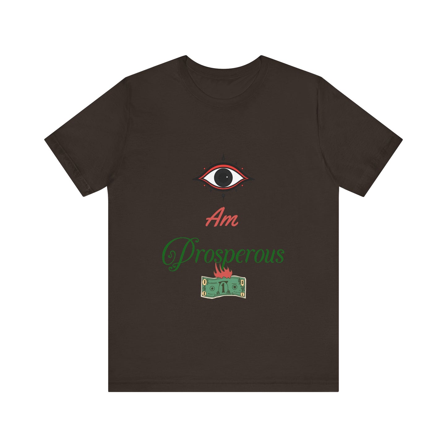 Motivational Tee: The Affirmations Collection -- Prosperity
