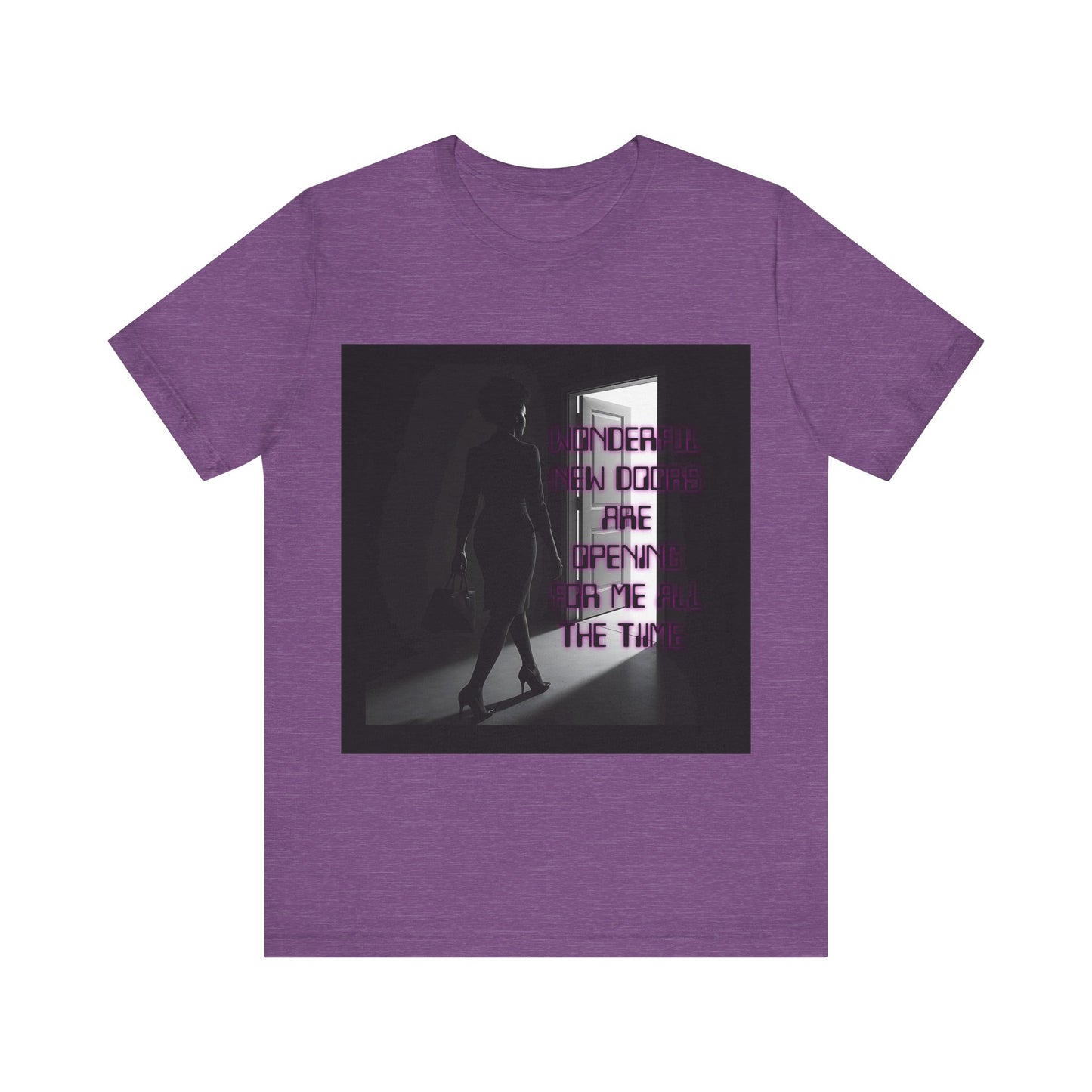 Motivational Tee: The Affirmations Collection -- New Doors