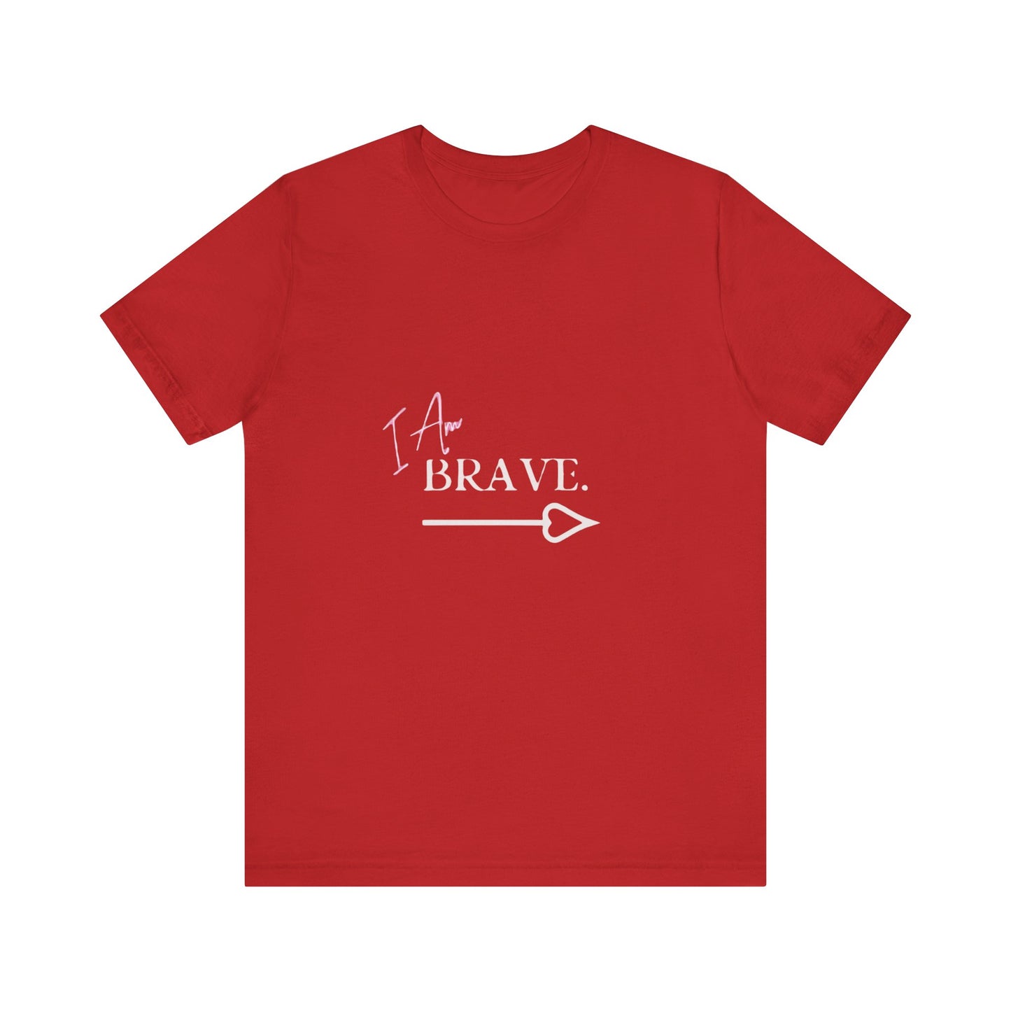 Bold Virtue Tee-- I Am Brave