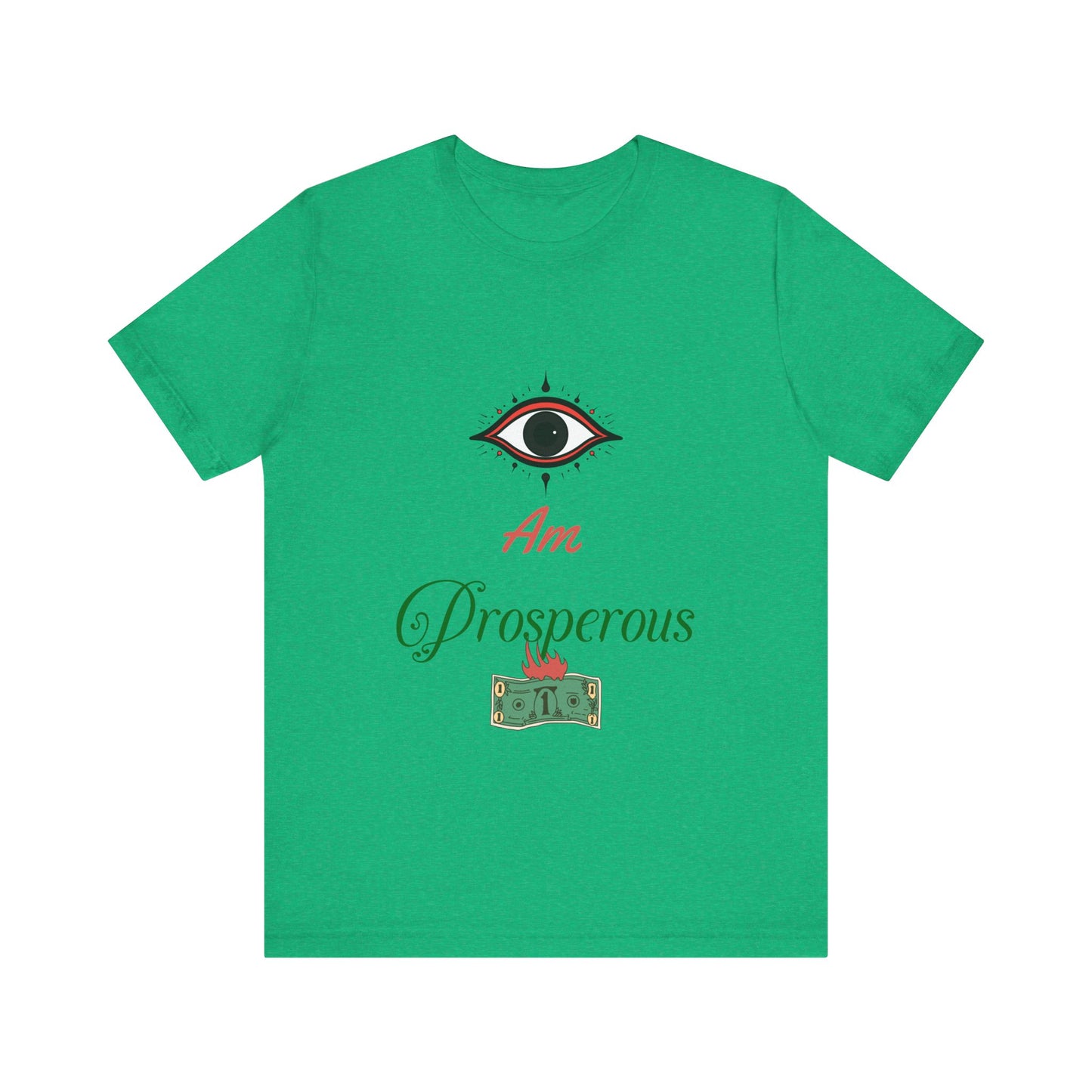 Motivational Tee: The Affirmations Collection -- Prosperity