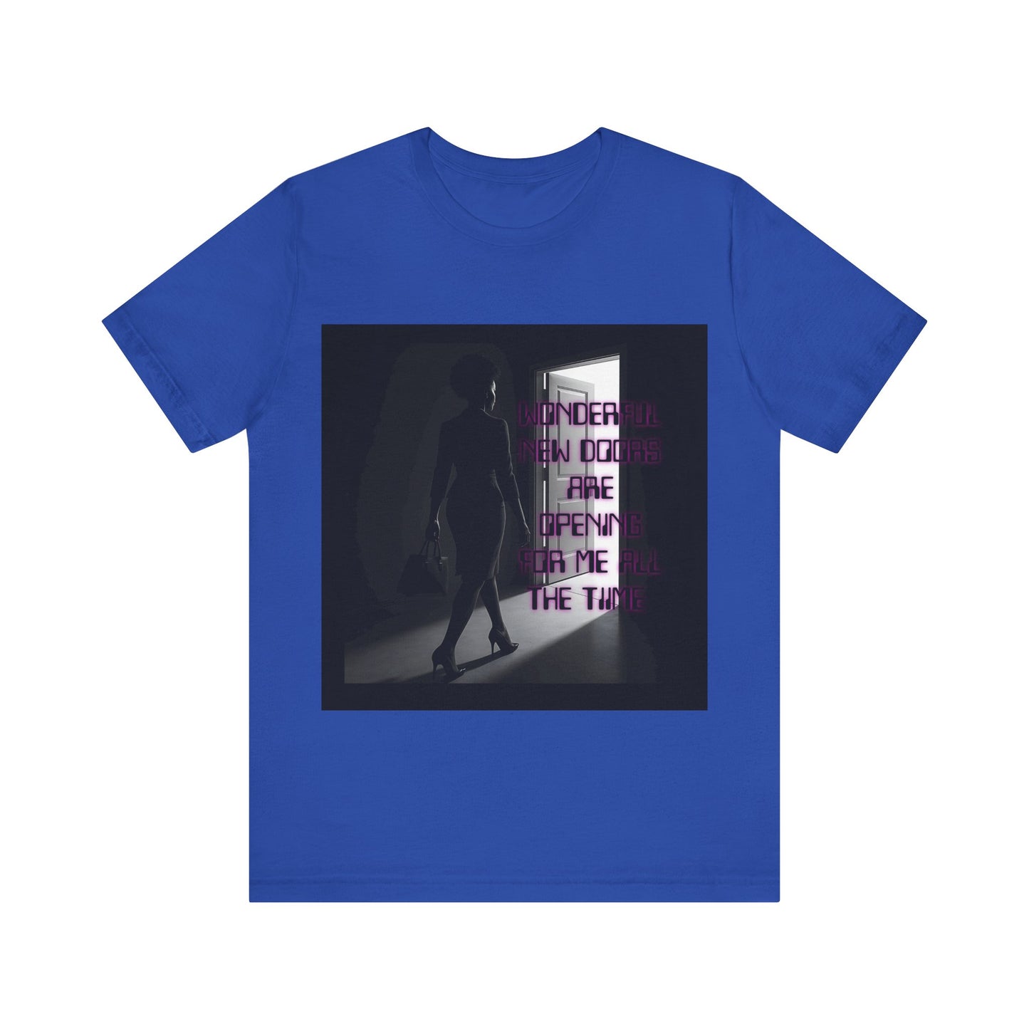Motivational Tee: The Affirmations Collection -- New Doors