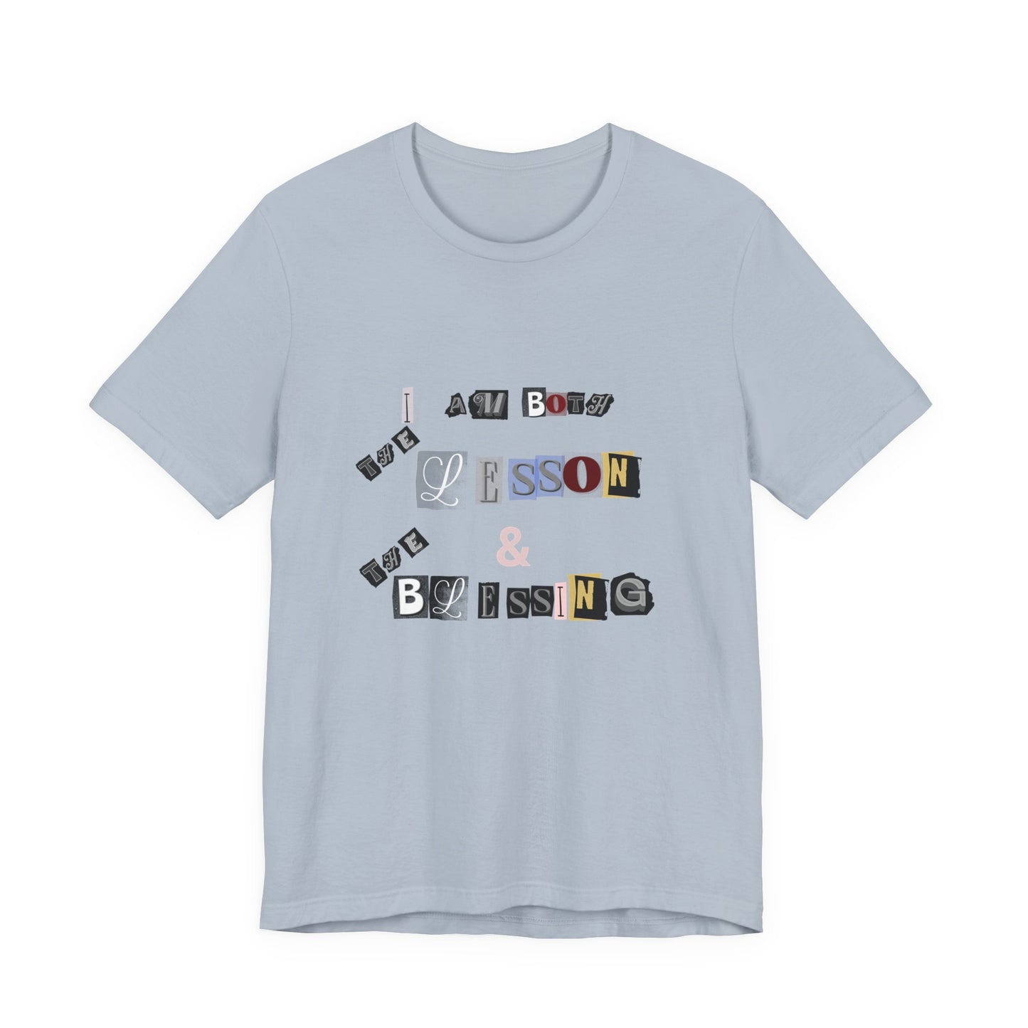 Power of Words Motivational Tee-- Lesson and Blessing