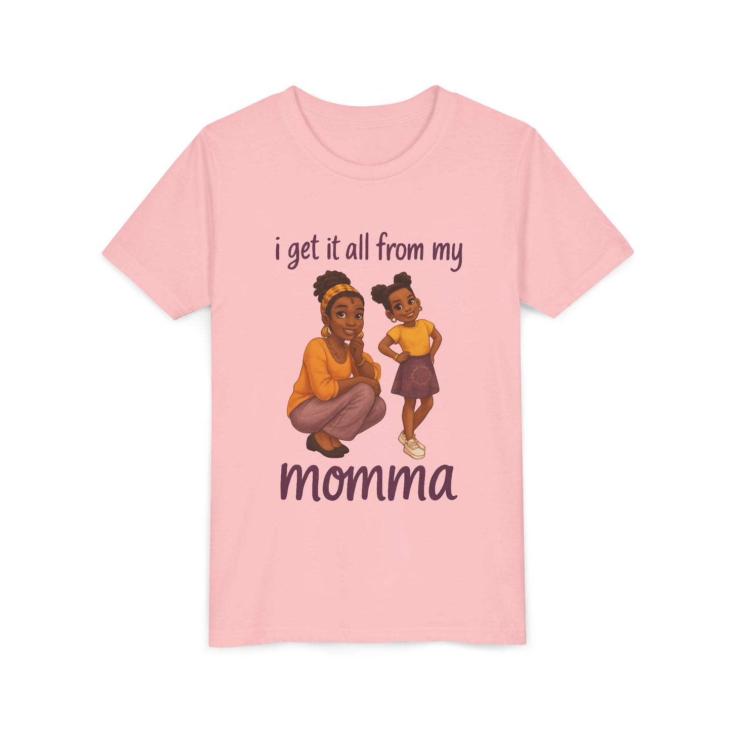 Kids T-Shirt - 'I Get It All From My Momma'