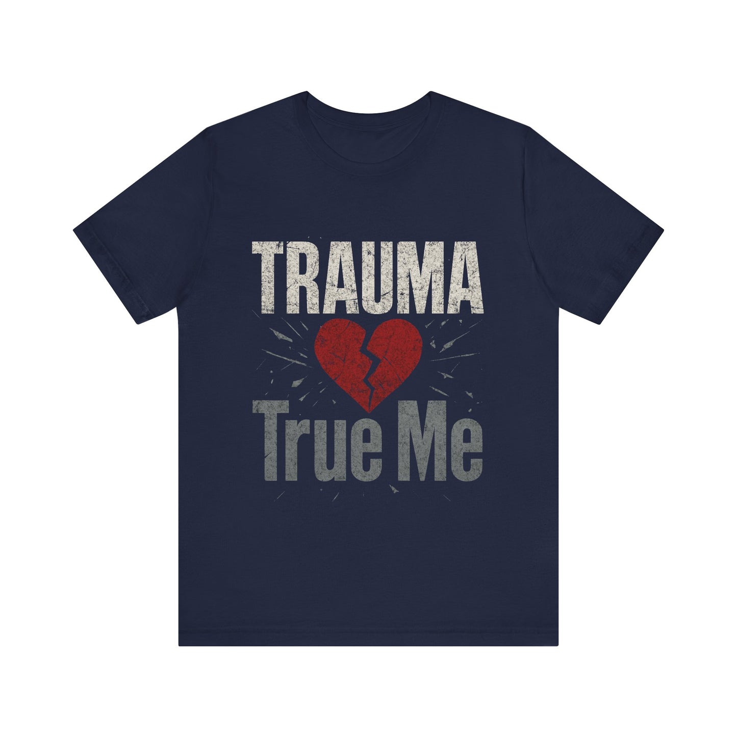 π« Trauma True Me Tee β Healing in Style. Empowerment in Motion.
