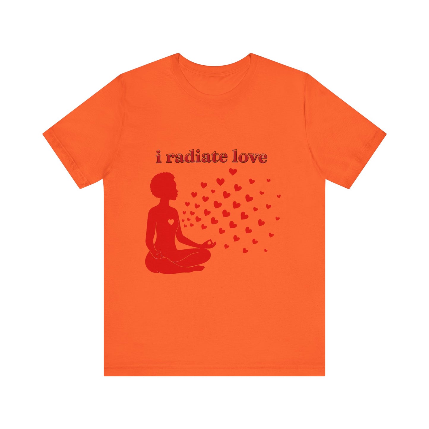 Motivational Tee: The Affirmations Collection -- Radiate Love