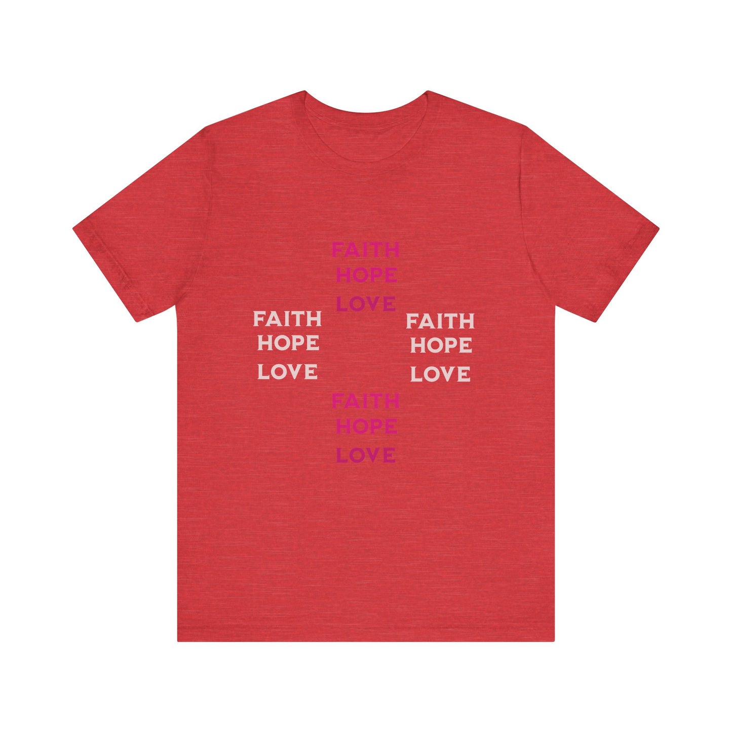 Power of Words Motivational Tee-- Faith, Hope, Love