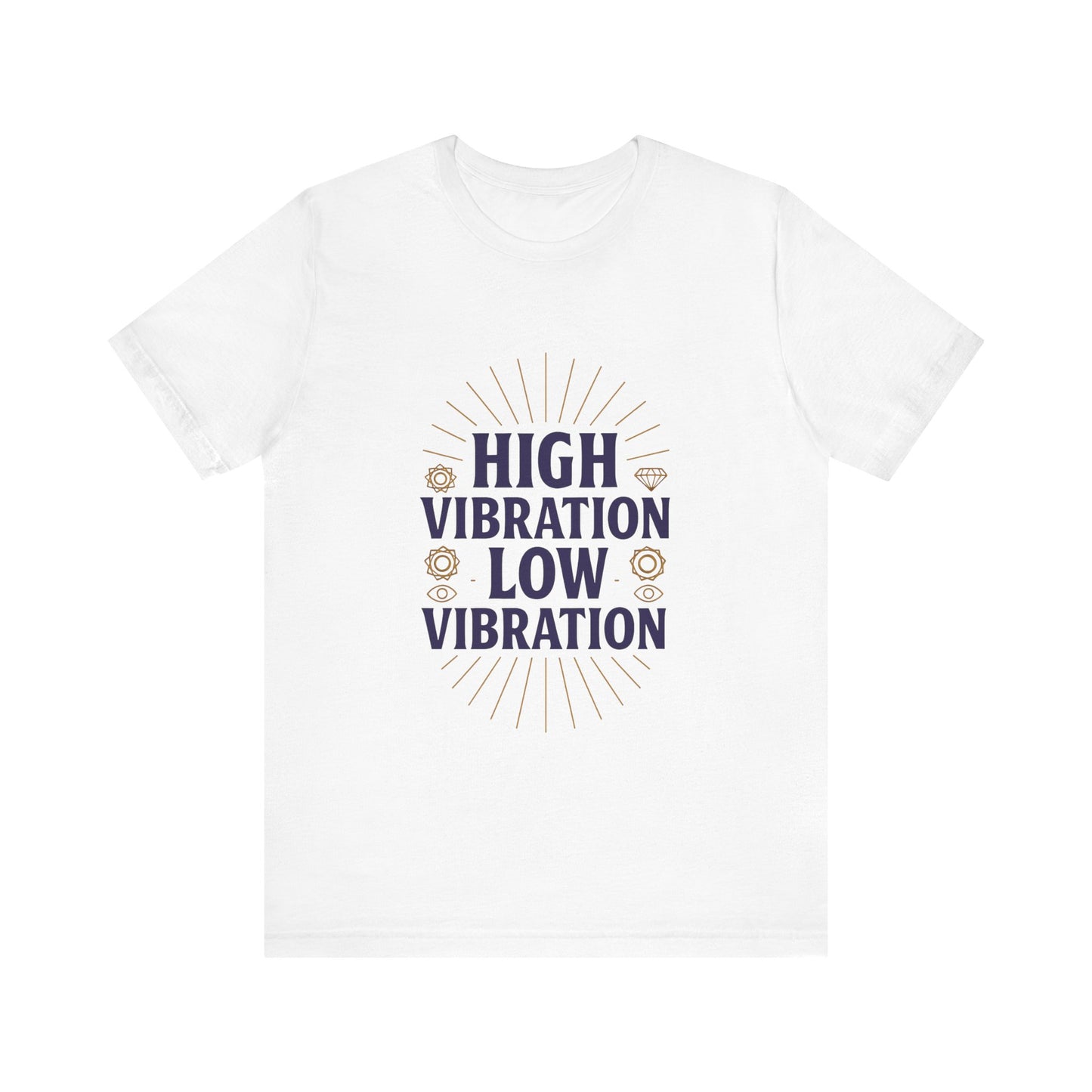 High Vibration | Low Vibration Tee 🔮✨