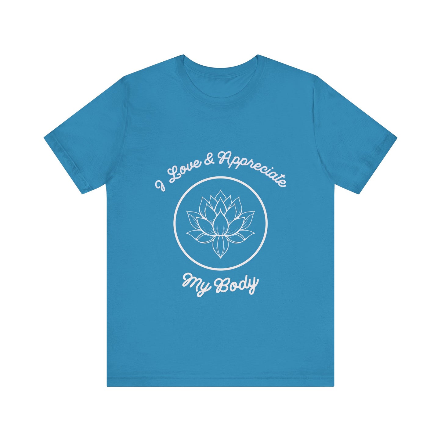 Motivational Tee: The Affirmations Collection -- Love My Body