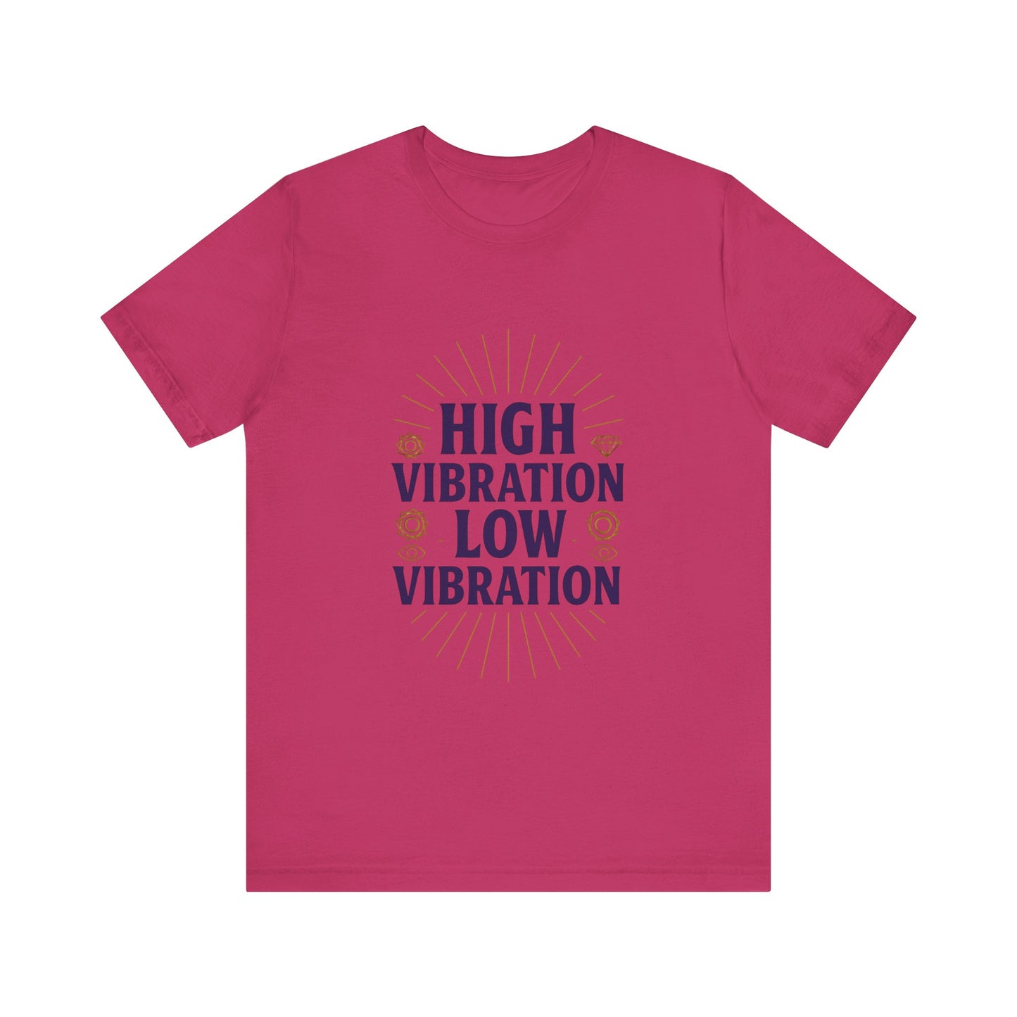 High Vibration | Low Vibration Tee 🔮✨