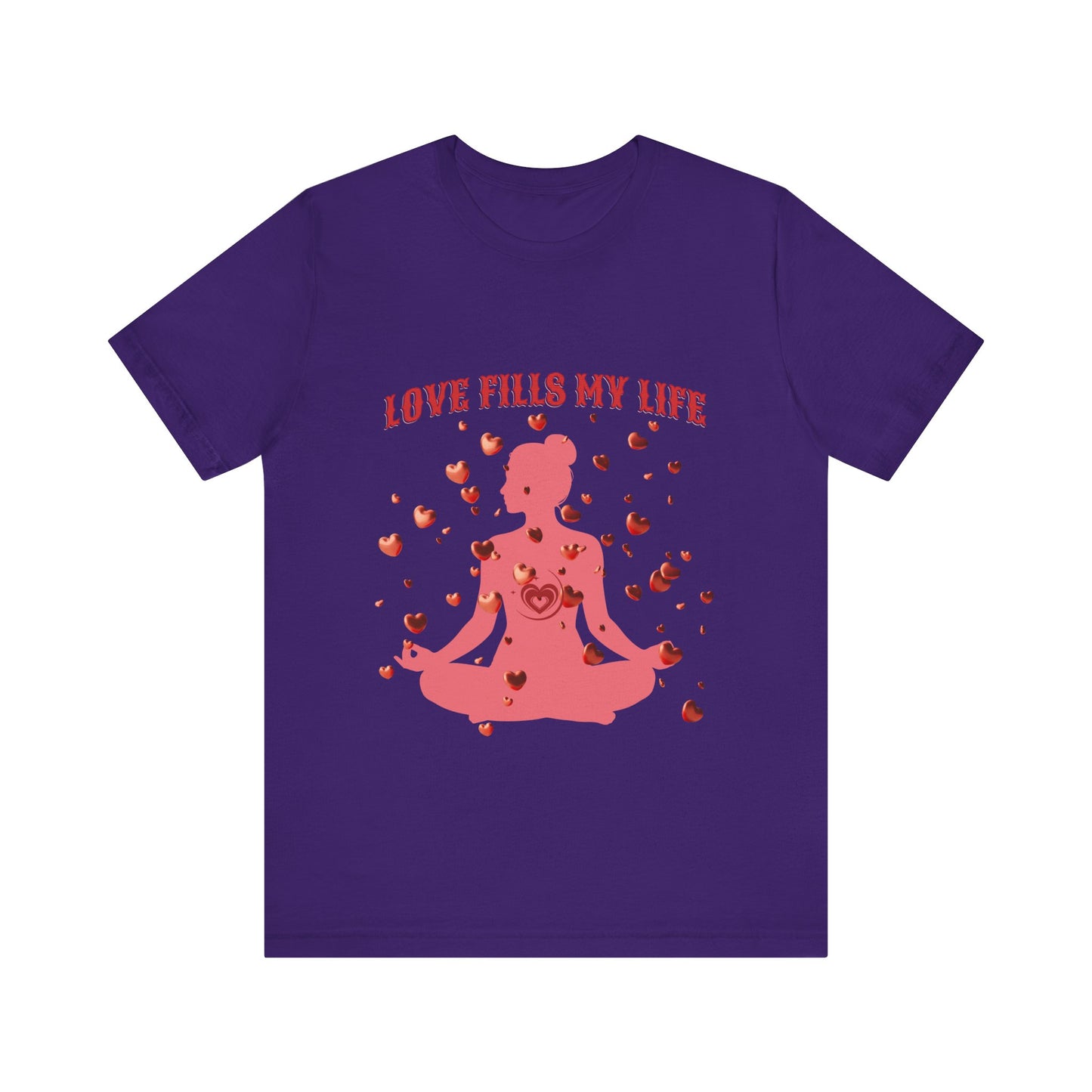 Motivational Tee: The Affirmations Collection -- Love Fills