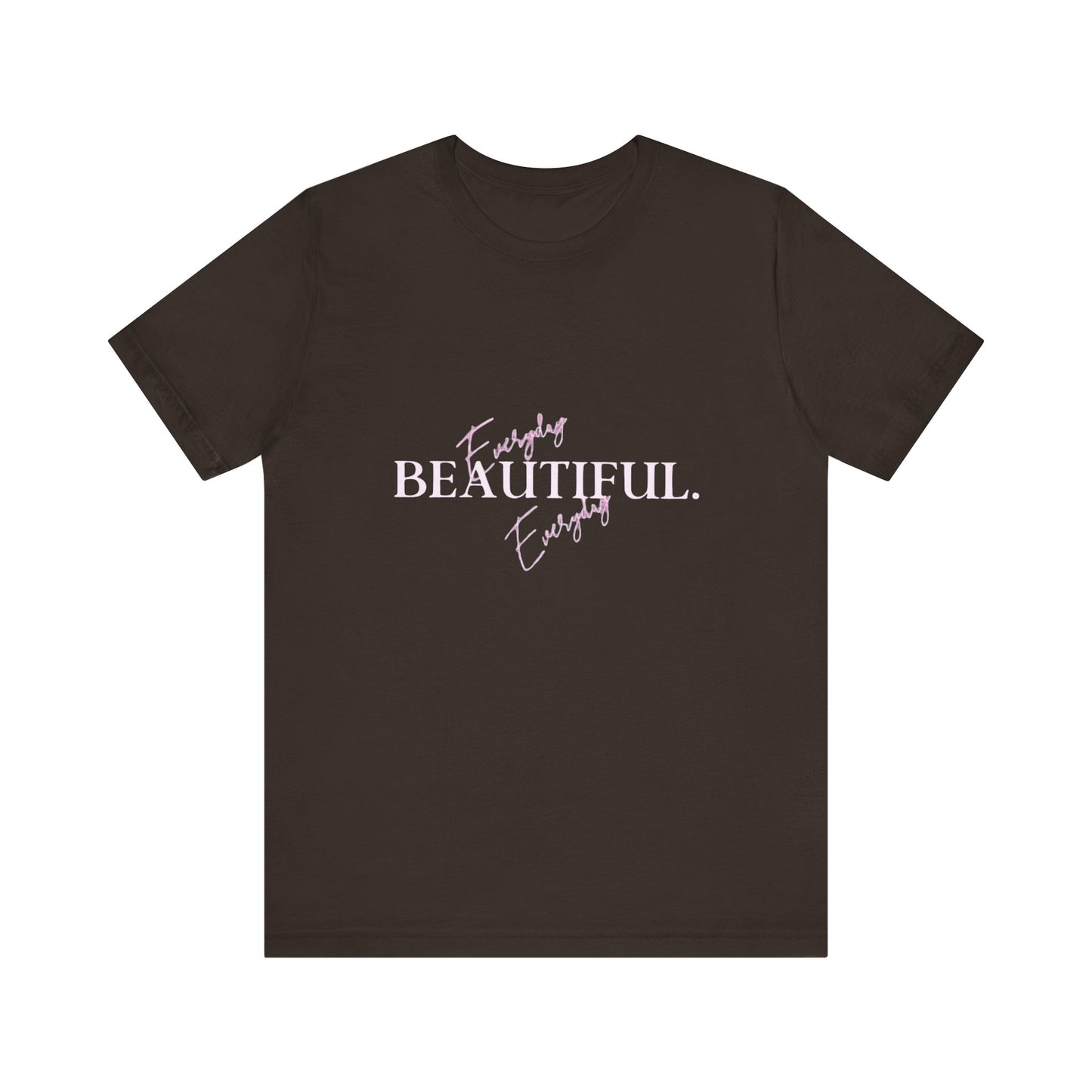 Bold Virtue Tee-- Everyday Beautiful