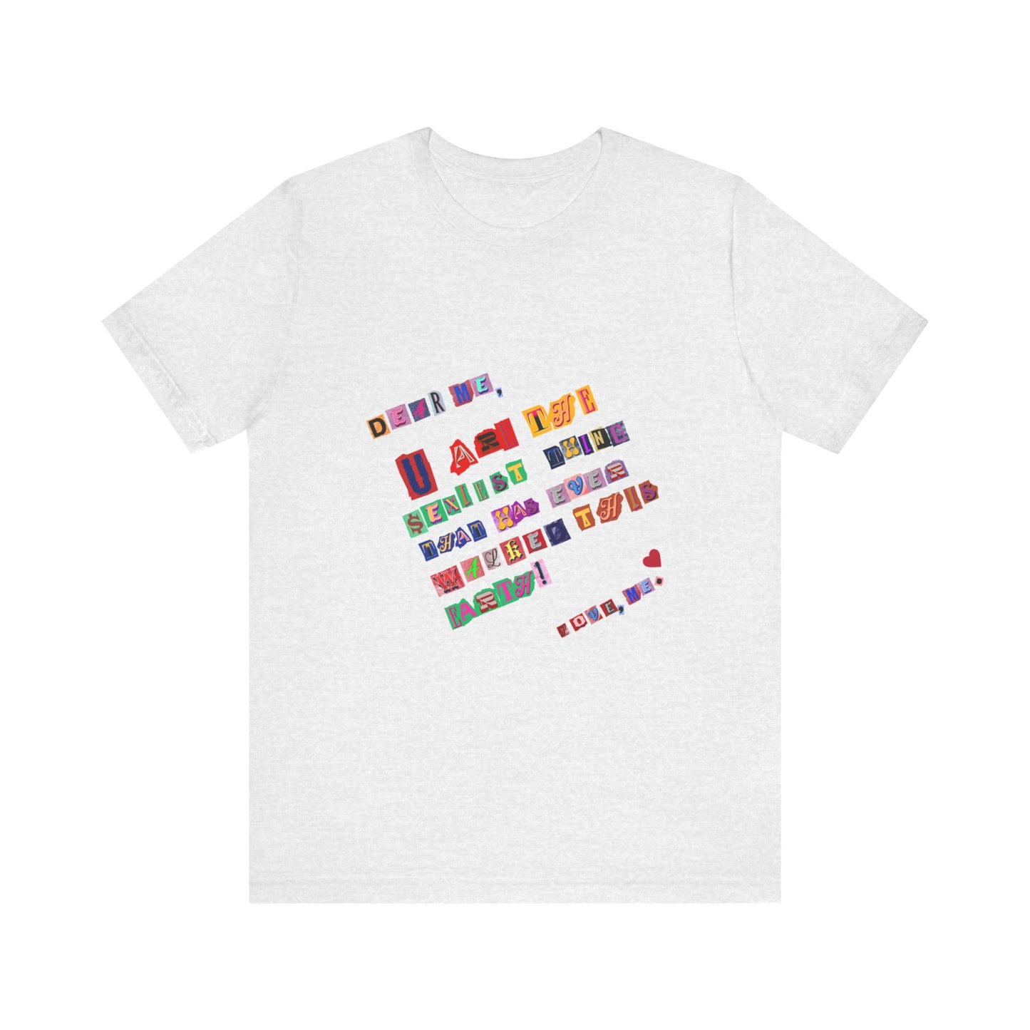 Power of Words Motivational Tee-- Dear Me