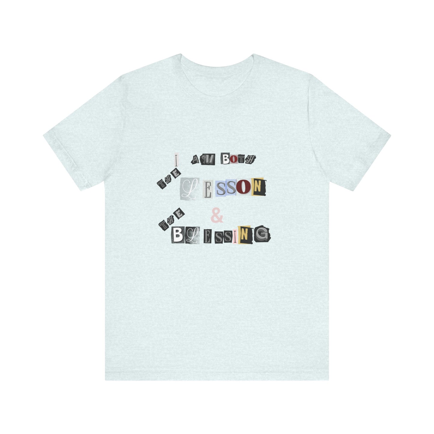 Power of Words Motivational Tee-- Lesson and Blessing