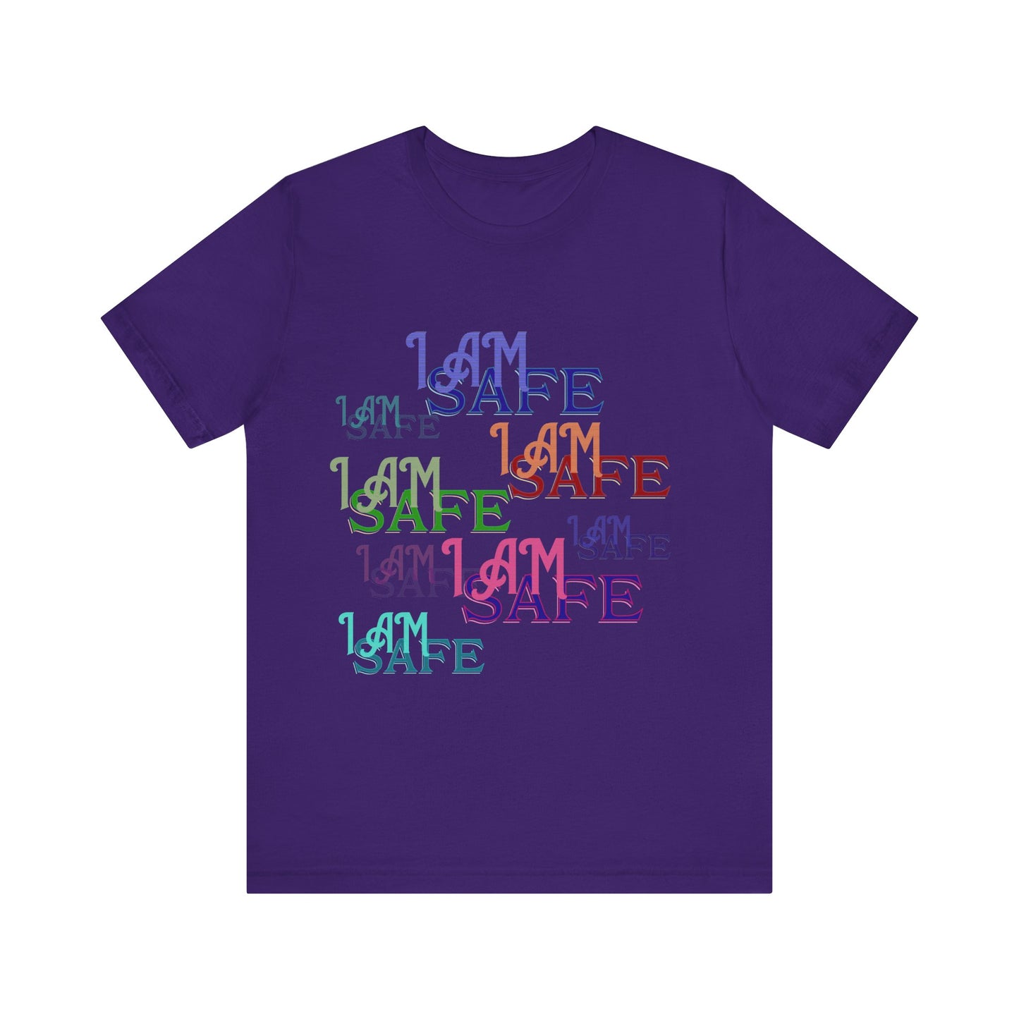 Motivational Tee: The Affirmations Collection -- I Am Safe
