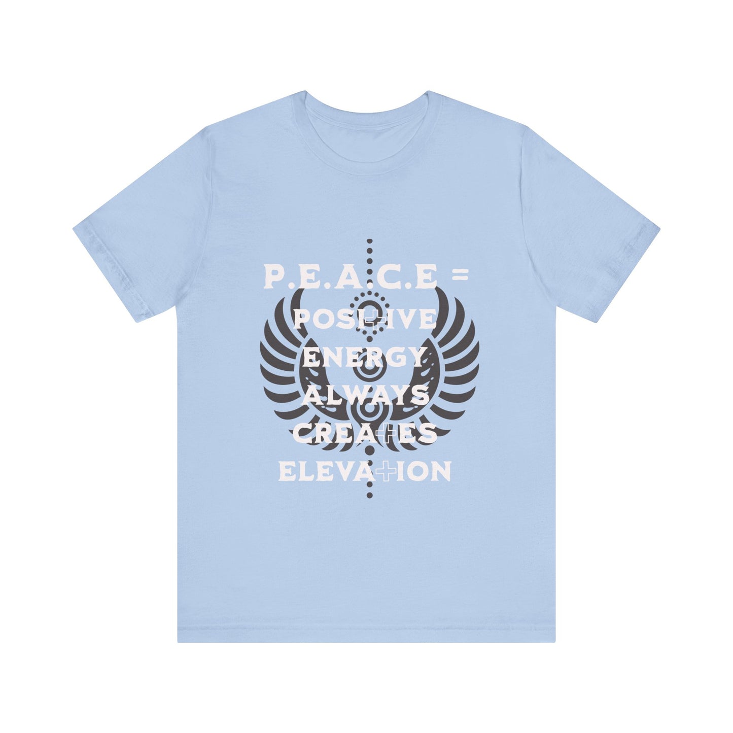 Motivational Tee: The Affirmations Collection -- PEACE