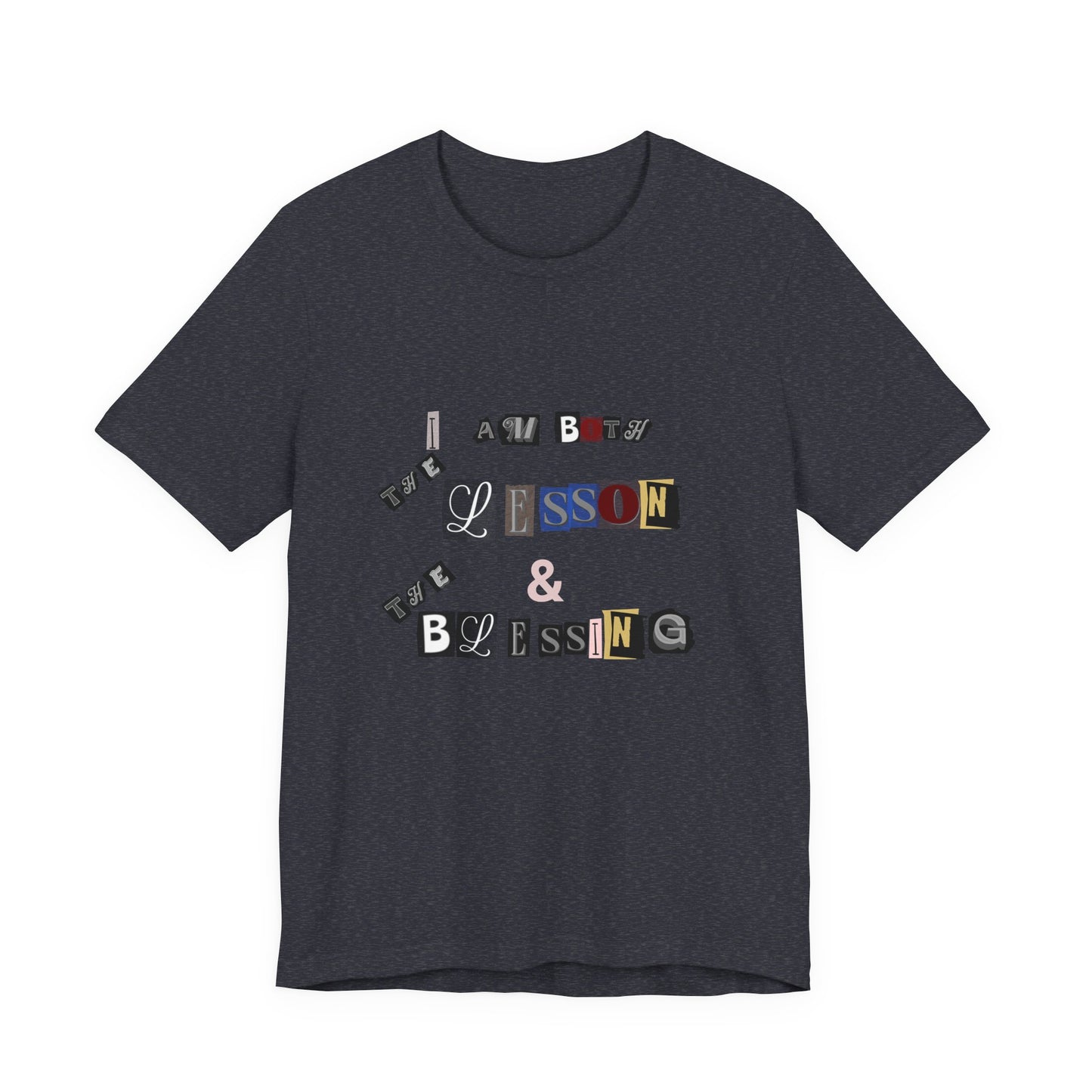 Power of Words Motivational Tee-- Lesson and Blessing