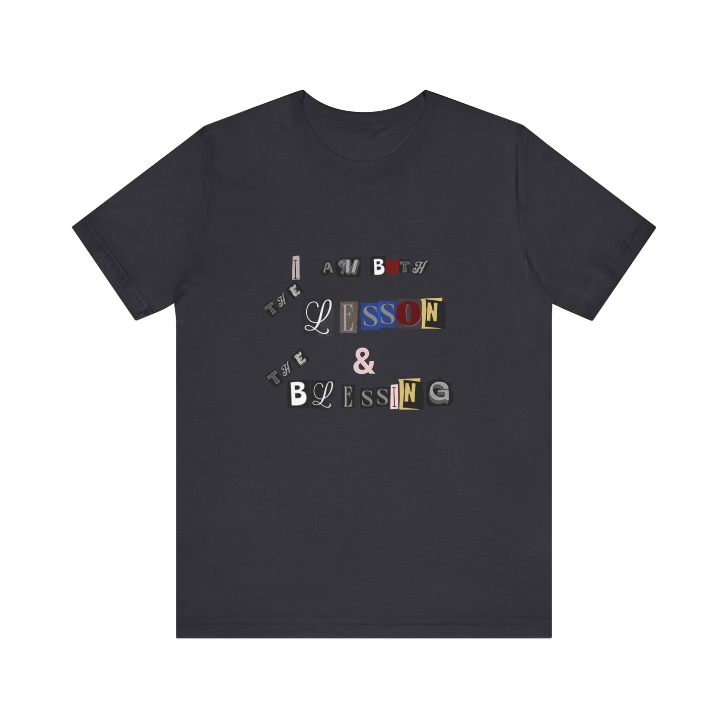 Power of Words Motivational Tee-- Lesson and Blessing