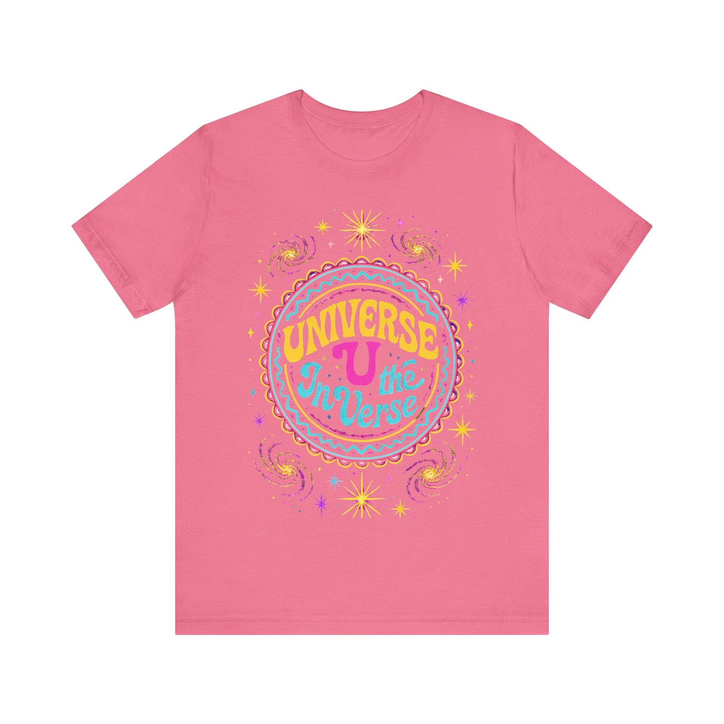 🌌 The Universe – U In The Verse Tee | Where You Belong Among the Stars