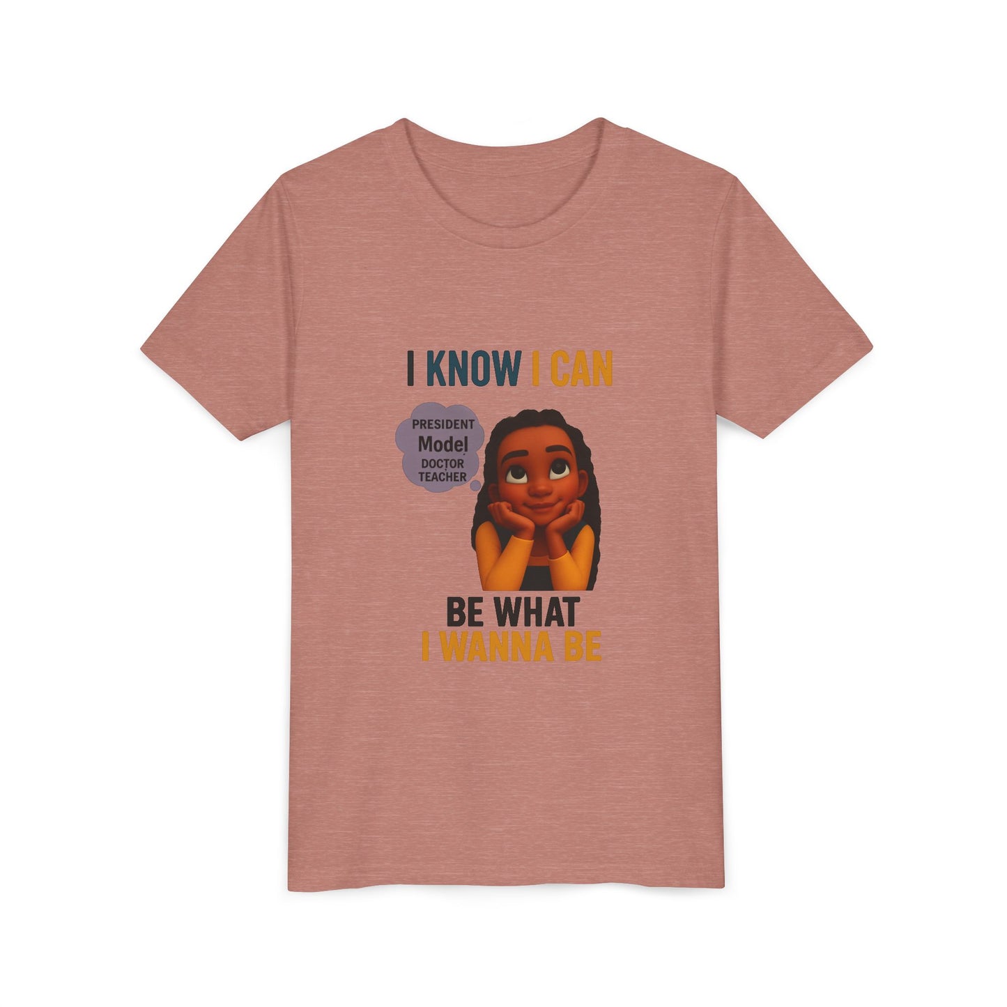 Youth T-Shirt - I Know I Can Be What I Wanna Be T-Shirt-Original