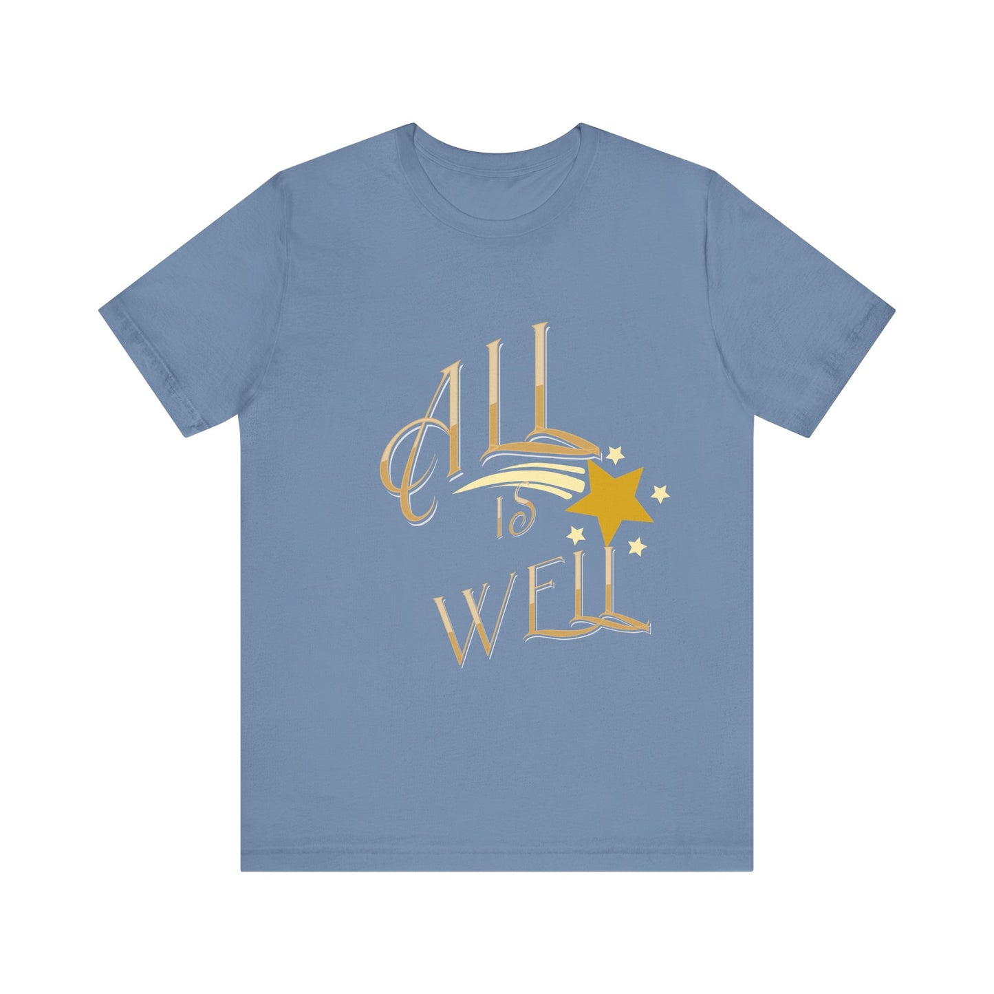 Motivational Tee: The Affirmations Collection -- All Is Well