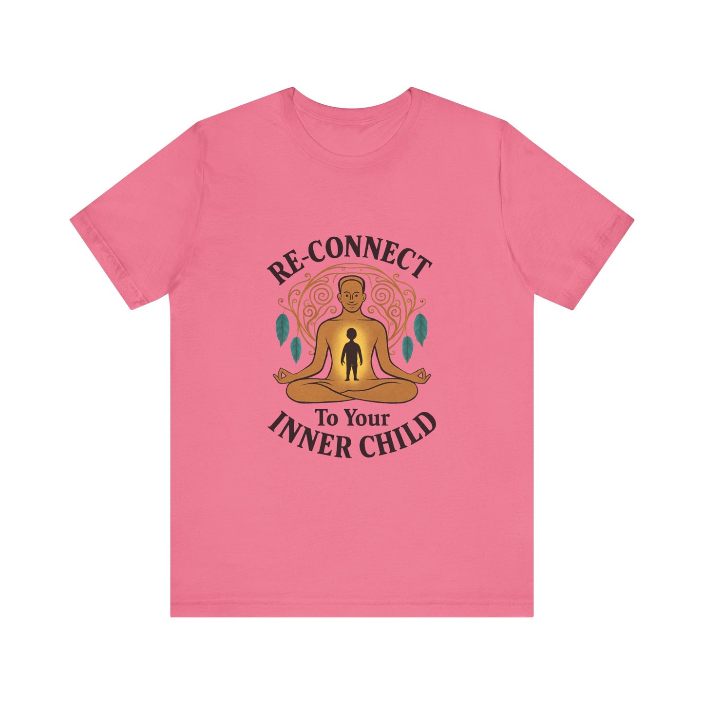 Re-Connect To Your Inner Child T-Shirt Unisex Short Sleeve Tee | Mindfulness Self-Care Graphic Shirt