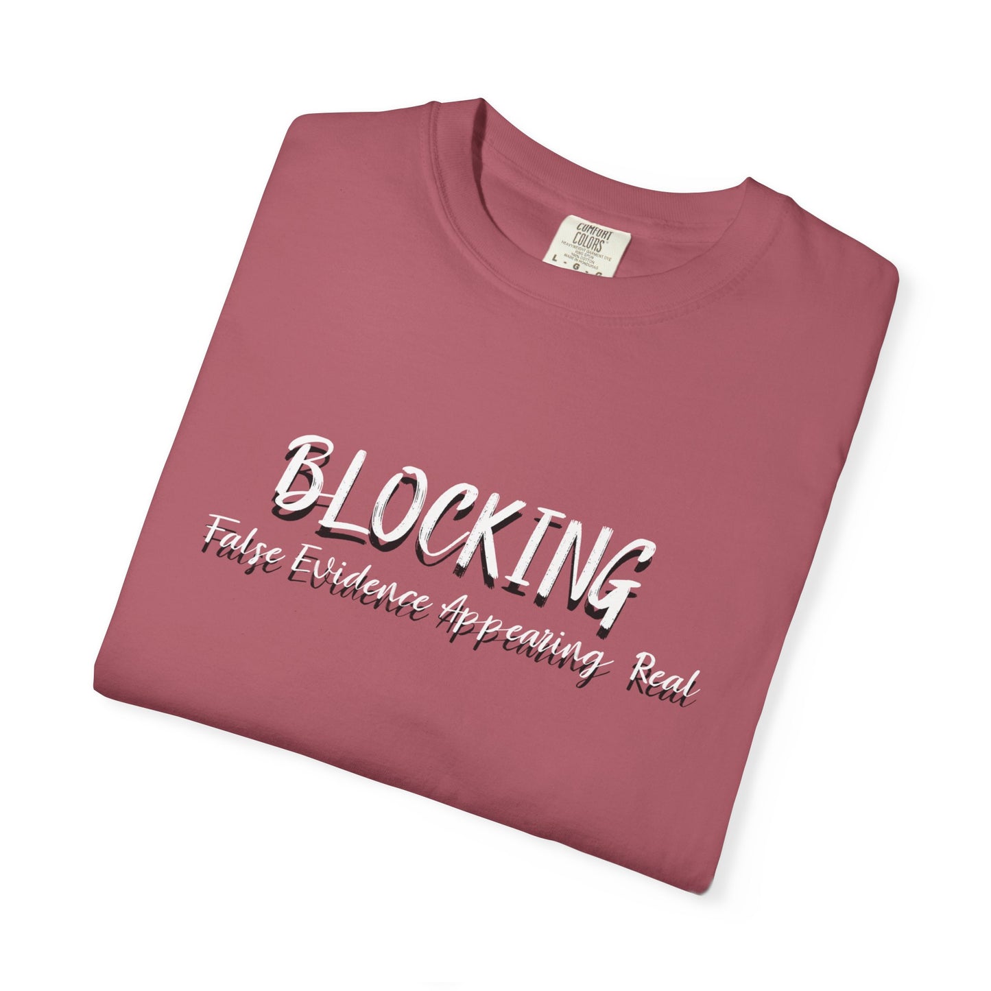 Block Out False Energy T-Shirt