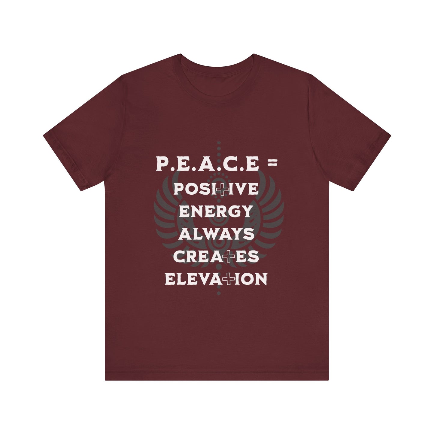 Motivational Tee: The Affirmations Collection -- PEACE