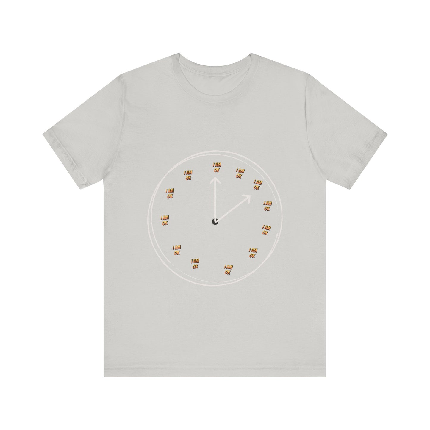 Motivational Tee: The Affirmations Collection --I Am Ok