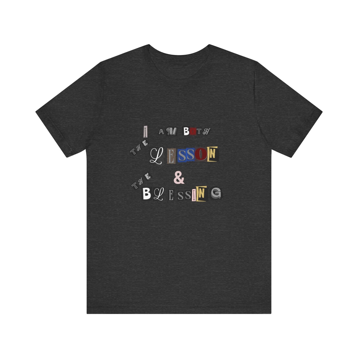 Power of Words Motivational Tee-- Lesson and Blessing