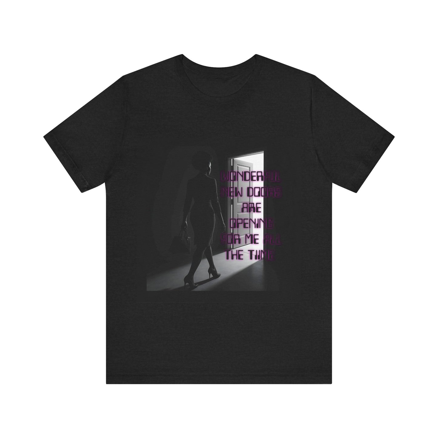 Motivational Tee: The Affirmations Collection -- New Doors