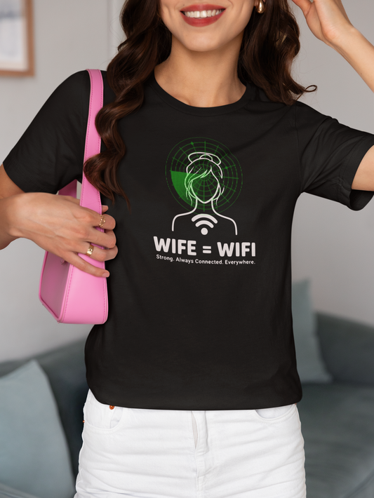 💻 WI-FI Wife Tee – Where Tech Meets Love & Laughter