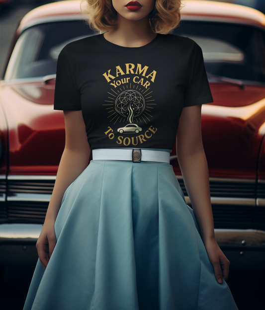 β‘ Karma β Your Car to Source Tee | Drive with Intention. Arrive in Alignment.
