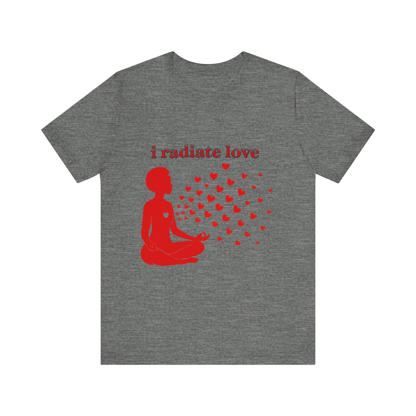 Motivational Tee: The Affirmations Collection -- Radiate Love