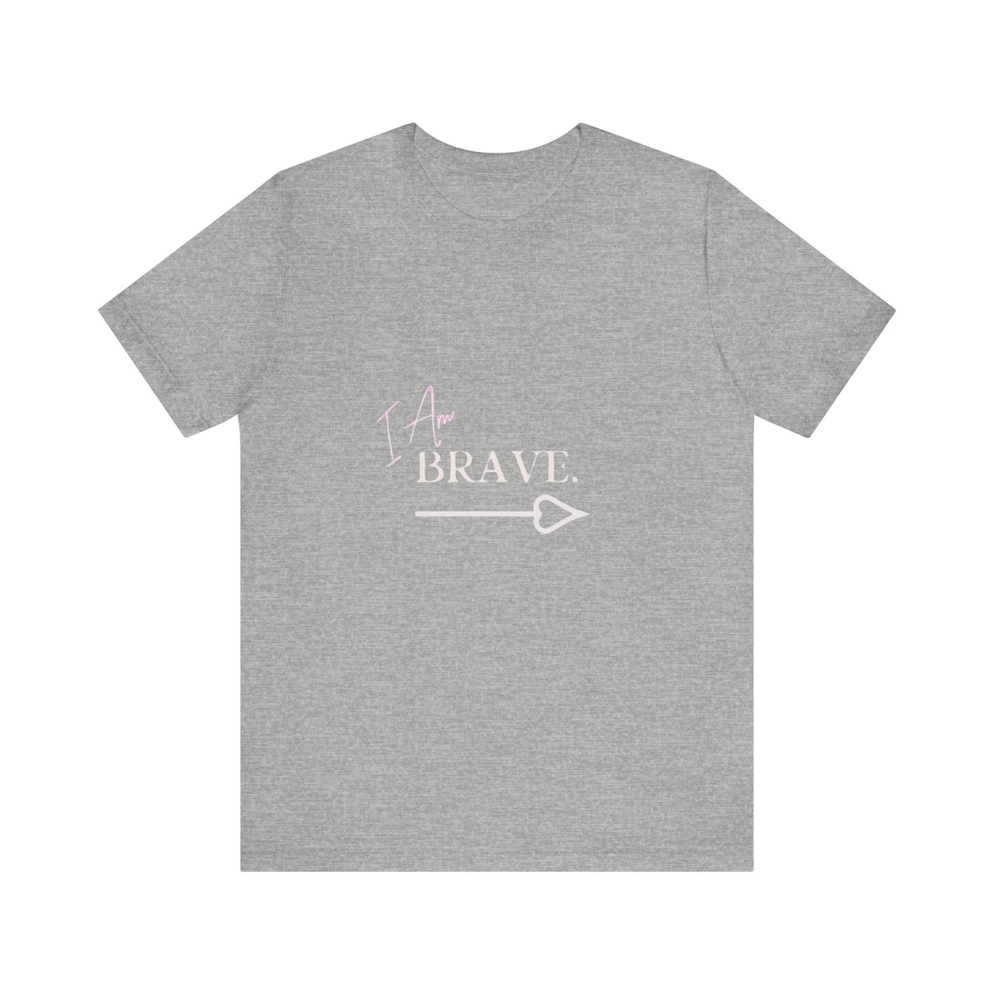 Bold Virtue Tee-- I Am Brave