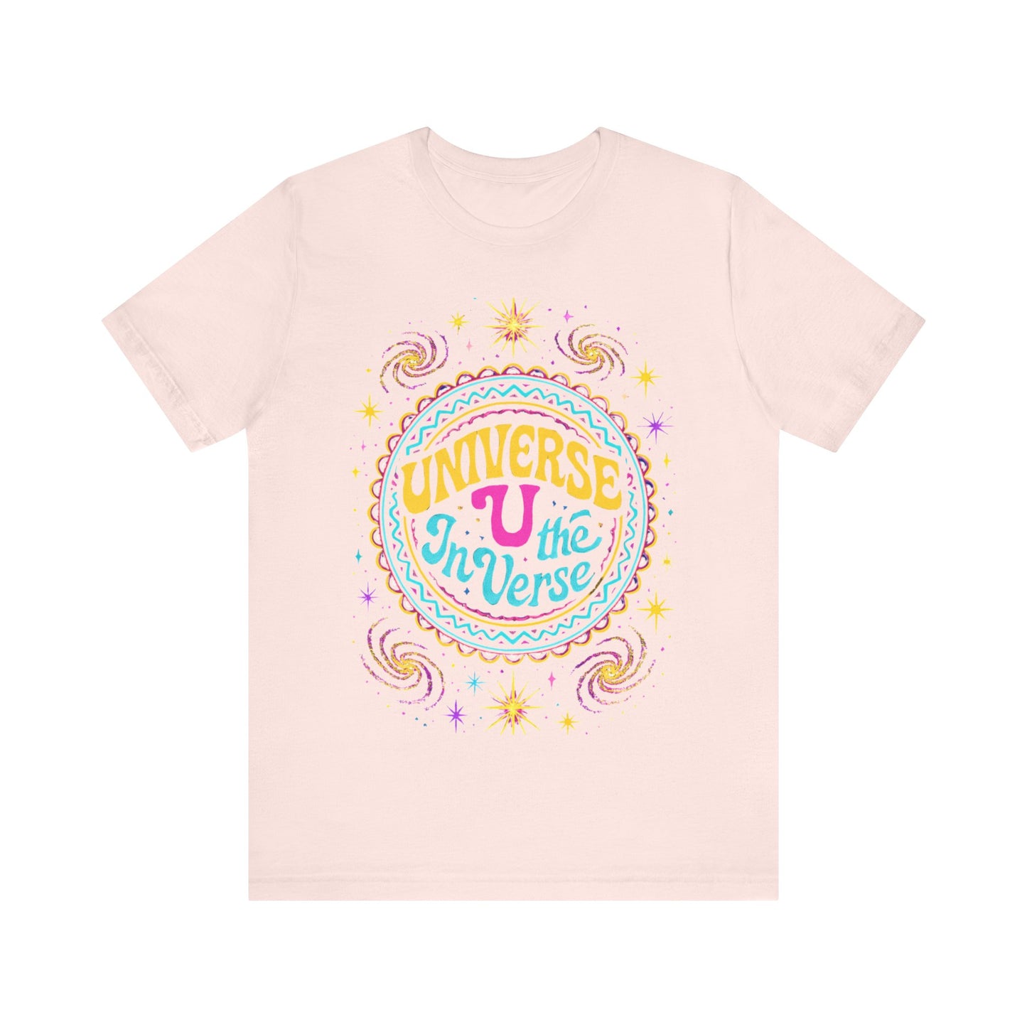 🌌 The Universe – U In The Verse Tee | Where You Belong Among the Stars